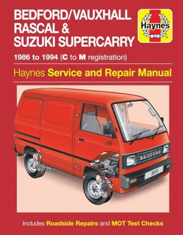 

BedfordVauxhall Rascal and Suzuki Supercarry 86 Oct 94 Haynes Repair Manual by Haynes Publishing-Paperback