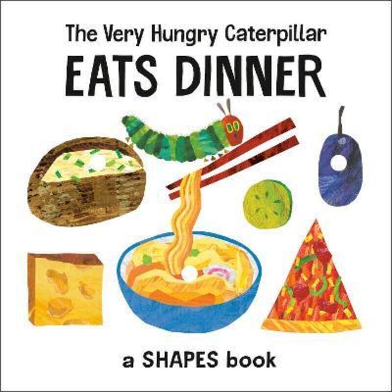 

The Very Hungry Caterpillar Eats Dinner: A Shapes Book.paperback,By :Carle, Eric - Carle, Eric