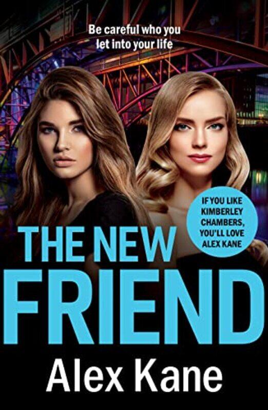 

The New Friend by Alex Kane-Paperback