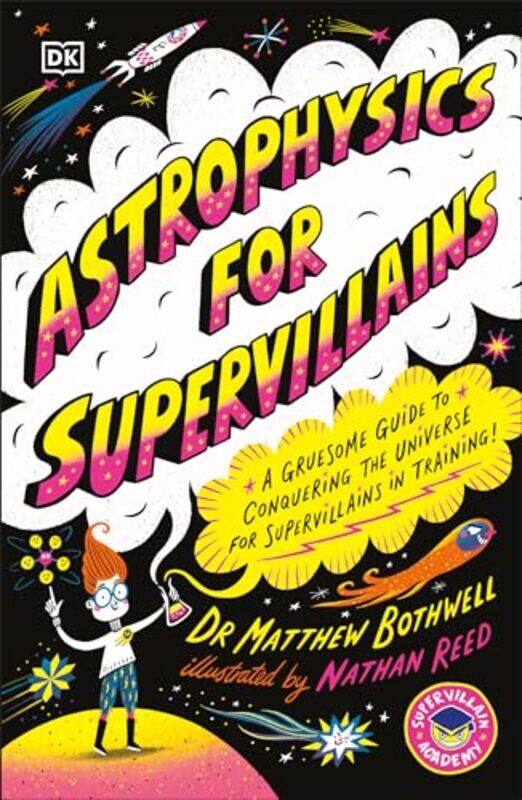 

Astrophysics For Supervillains By Bothwell Matt - Paperback