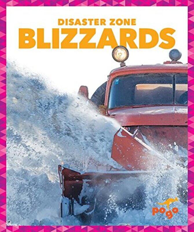 

Blizzards by Mike GouldKamini KhanduriJo RossKate WoodfordElizabeth Walter-Hardcover