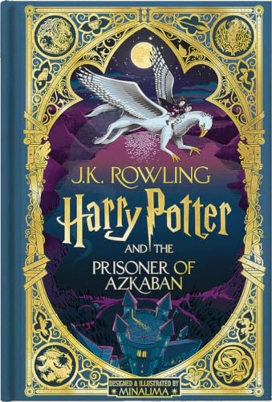 Harry Potter And The Prisoner Of Azkaban Harry Potter Book 3 Minalima Edition by Rowling, J K - Minalima Design Hardcover