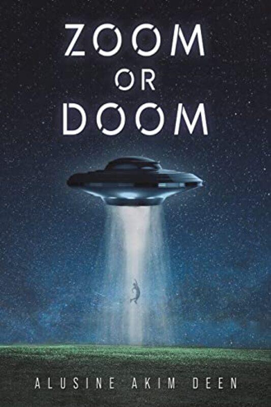 

Zoom Or Doom by Alusine Akim Deen-Paperback