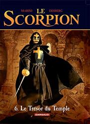 Le Scorpion, tome 6 : Le Tr sor du Temple,Paperback by DESBERG/MARINI