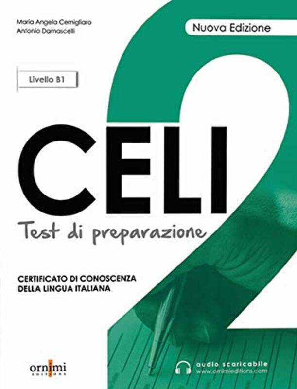 

Celi 2 Test di preparazione online audio B1 by Stephen A MitchellJudith L OslinLinda L Griffin-Paperback