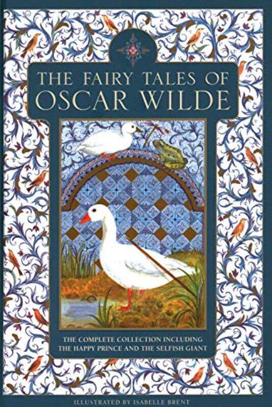 

The Fairy Tales of Oscar Wilde: The complete collection including The Happy Prince and The Selfish G , Hardcover by Wilde, Oscar - Philip, Neil - Bren