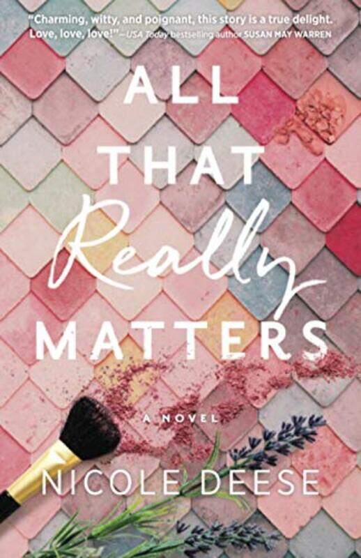 

All That Really Matters by Nicole Deese-Paperback