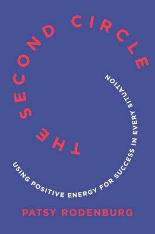 

Second Circle By Rodenburg Patsy - Paperback