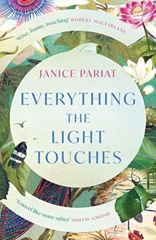 

Everything the Light Touches by Janice Pariat-Paperback