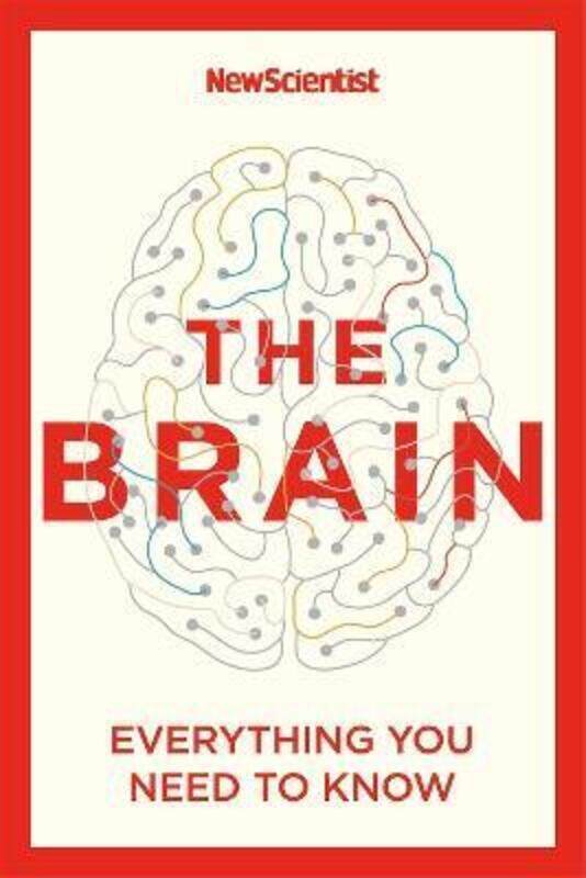 

The Brain: Everything You Need to Know.paperback,By :New Scientist