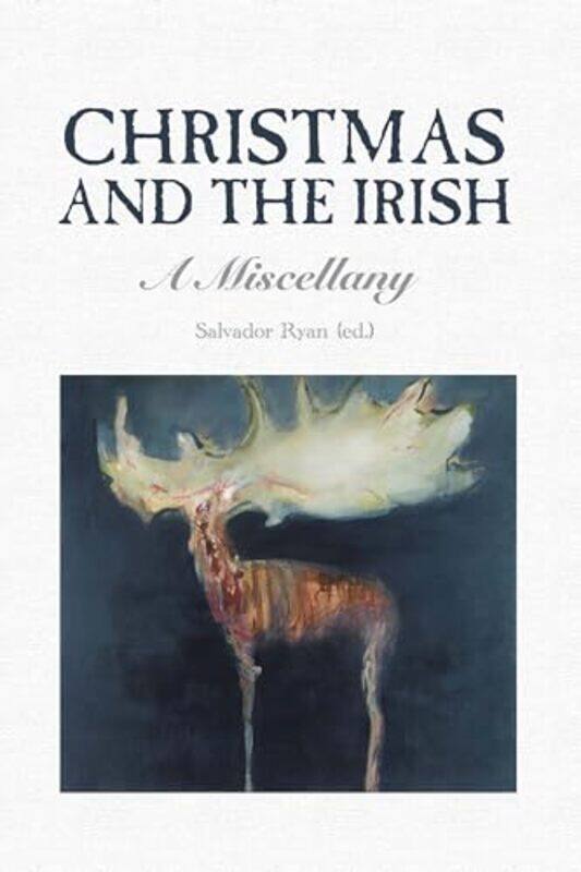 

Christmas and the Irish by Salvador Ryan-Paperback