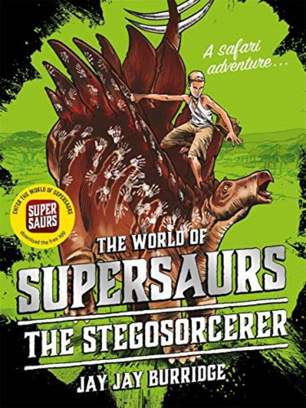 

Supersaurs 2 The Stegosorcerer by Jay Jay Burridge-Paperback