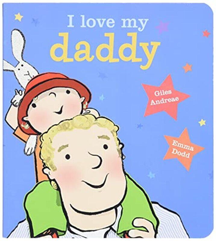 

I Love My Daddy By Andreae Giles - Hardcover