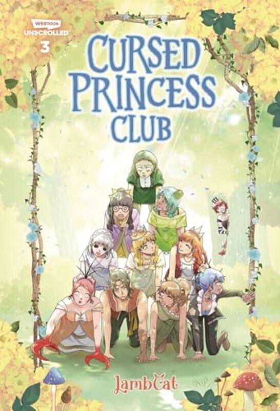 

Cursed Princess Club Volume Three A Webtoon Unscrolled Graphic Novel By Lambcat - Paperback