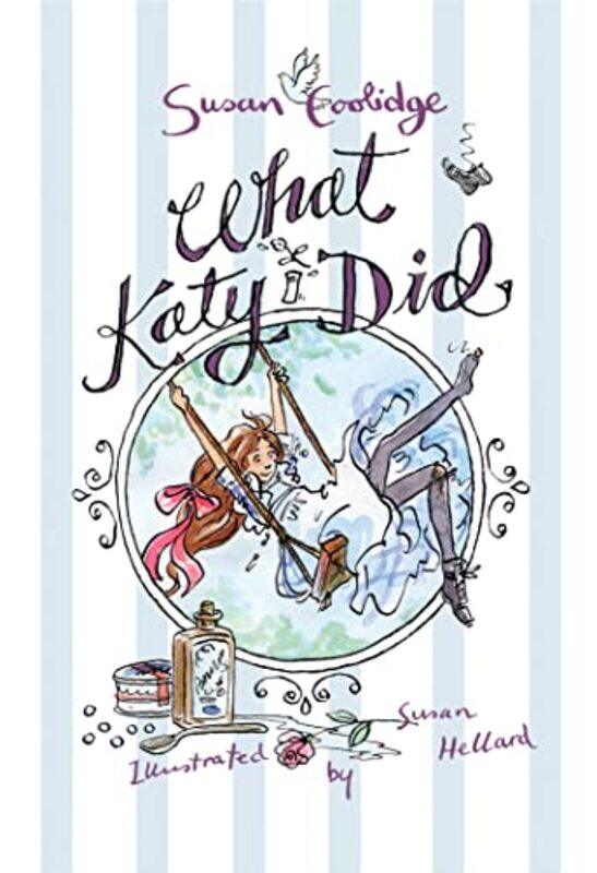 

What Katy Did by Susan CoolidgeSusan Hellard-Paperback