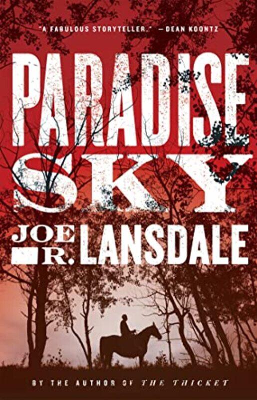 

Paradise Sky by Joe R Lansdale-Paperback