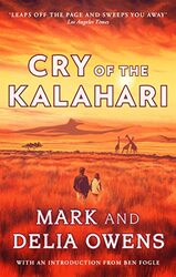 Cry of the Kalahari by Delia OwensMark Owens-Paperback