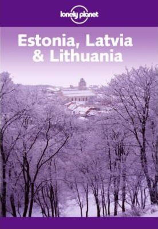 

Lonely Planet Estonia Latvia & Lithuania.paperback,By :Nicola Williams