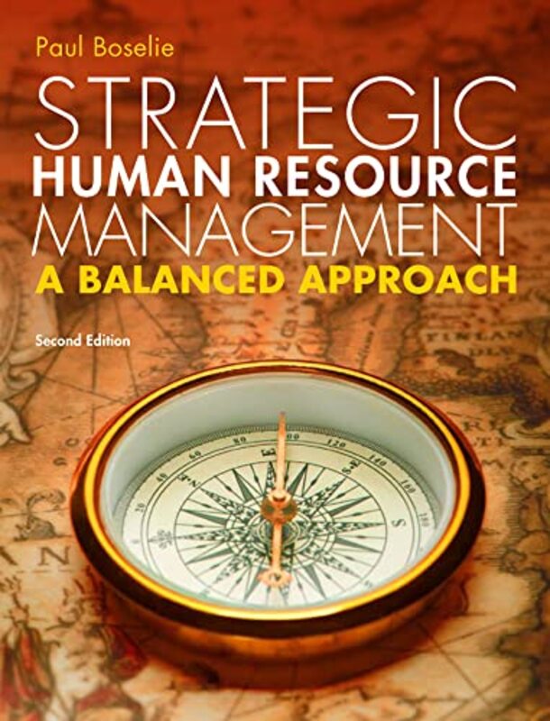 

Strategic Human Resource Management A Balanced Approach by Paul Boselie-Paperback