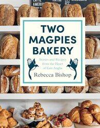 Two Magpies Bakery by John Bell-Hardcover