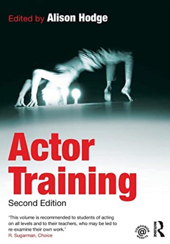 

Actor Training,Paperback,By:Hodge, Alison