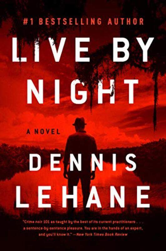 

Live By Night by Dennis Lehane-Paperback