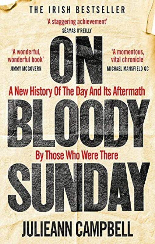 

On Bloody Sunday , Paperback by Julieann Campbell