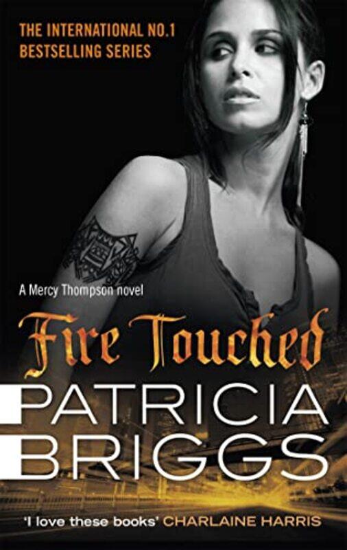 

Fire Touched by Patricia Briggs-Paperback