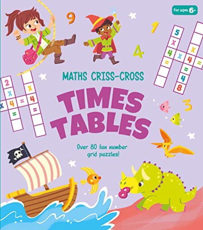 

Maths CrissCross Times Tables by Annabel SaveryGabriele Tafuni-Paperback