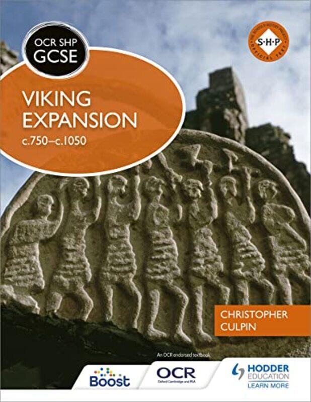 

OCR GCSE History SHP Viking Expansion c750c1050 by Christopher Culpin-Paperback