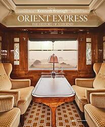 Orient Express: The Story of a Legend , Hardcover by Picon, Guillaume - Chelly, Benjamin - Branagh, Kenneth