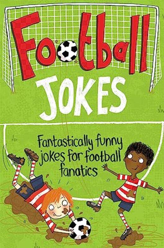 

Football Jokes by Macmillan Adults BooksMacmillan Childrens BooksJane Eccles-Paperback