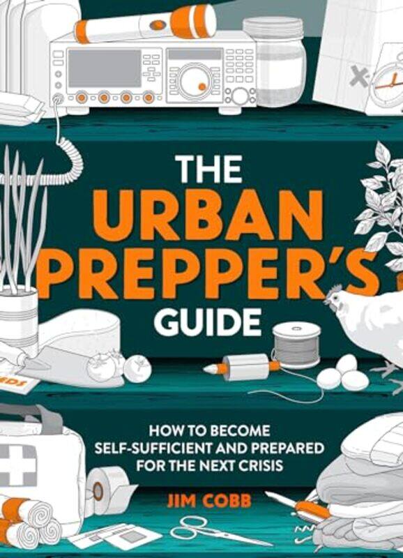 

The Urban Preppers Guide by Jim Cobb-Paperback