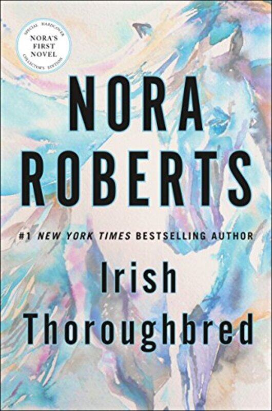 

Irish Thoroughbred by Nora Roberts-Hardcover