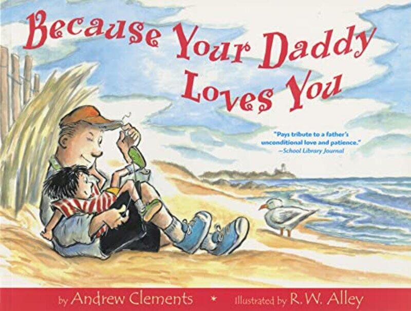 

Because Your Daddy Loves You By Clements Andrew - Paperback