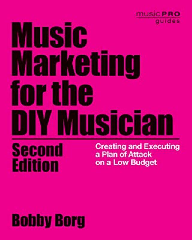 

Music Marketing For The Diy Musician by Bobby Borg-Paperback