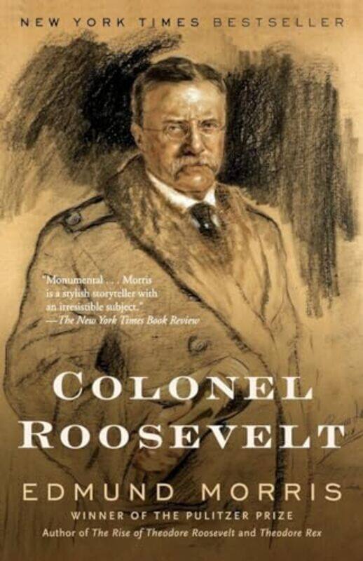 

Colonel Roosevelt by Edmund Morris-Paperback