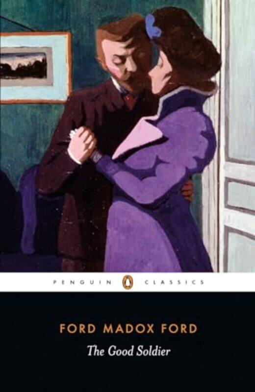 

The Good Soldier by Ford Madox Ford-Paperback