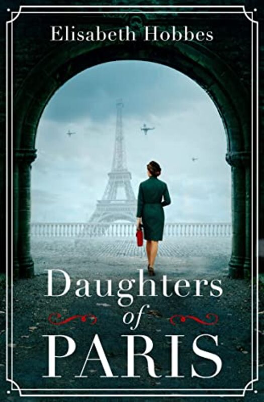 Daughters of Paris by Elisabeth Hobbes-Paperback