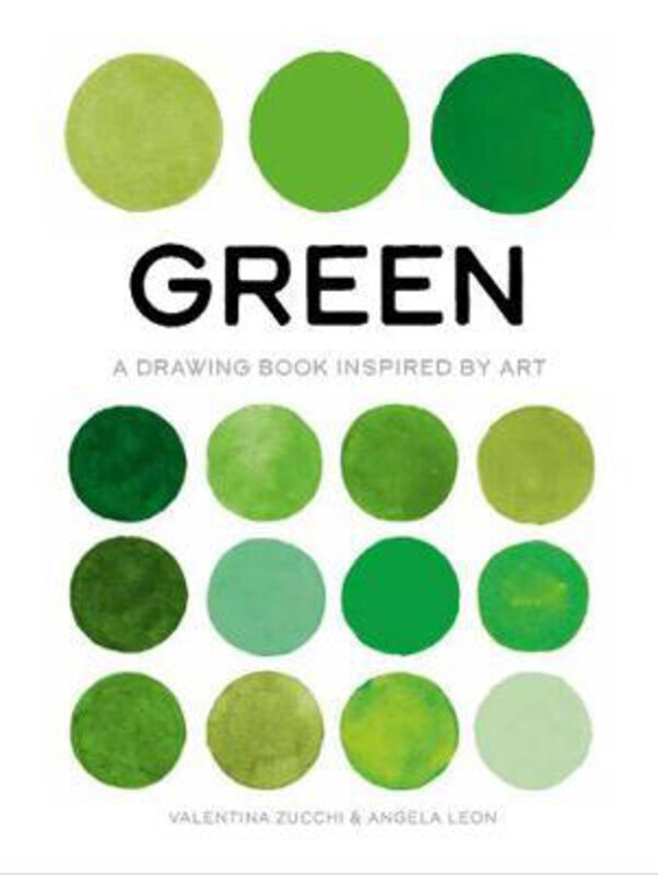 

Green: A Drawing Book Inspired by Art, Paperback Book, By: Valentina Zucchi