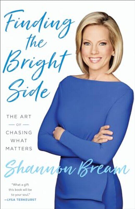 

Finding the Bright Side by Shannon Bream-Paperback