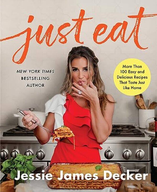 

Just Eat by Jessie James Decker-Hardcover