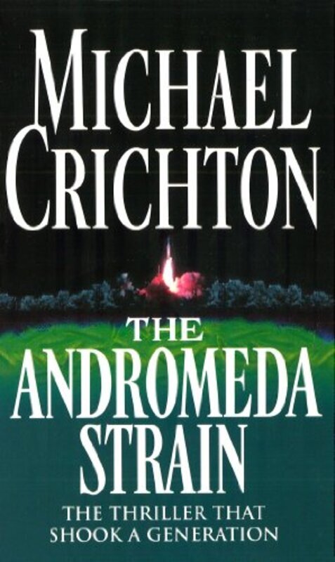 The Andromeda Strain , Paperback by Michael Crichton