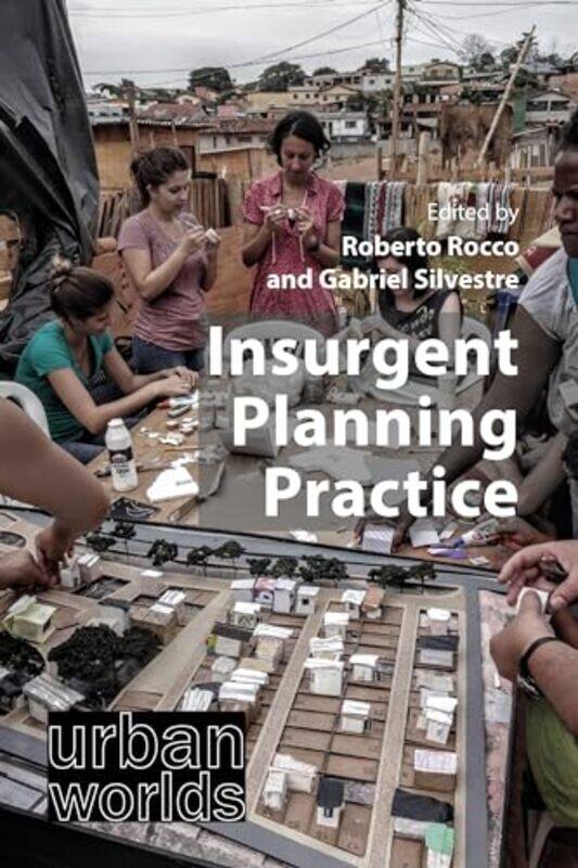 

Insurgent Planning Practice by Bryan EarlDoug Wilford-Hardcover
