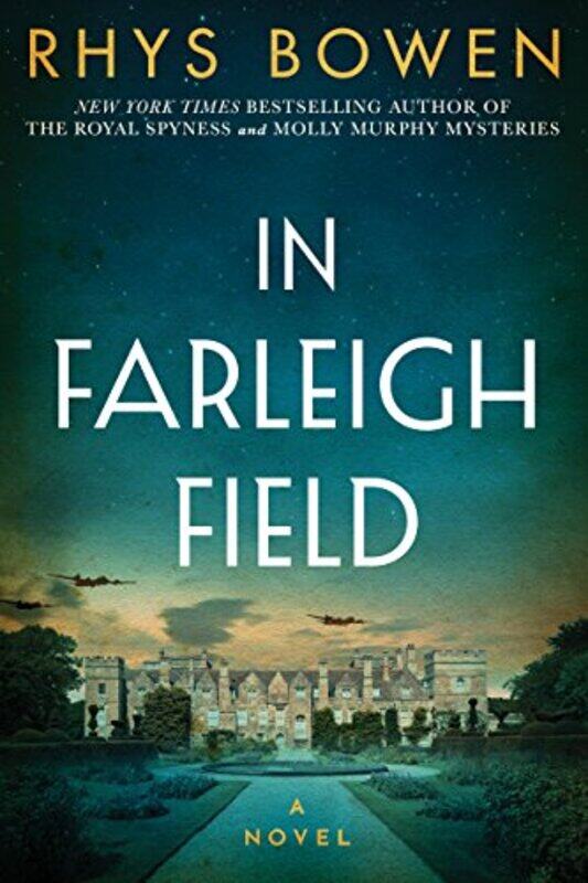 

In Farleigh Field by Rhys Bowen-Paperback