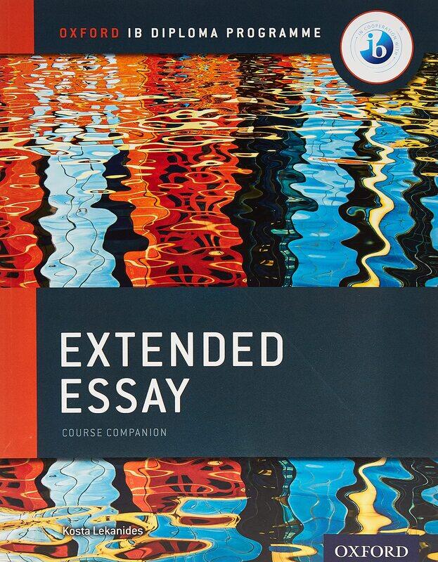 

Oxford IB Diploma Programme: Extended Essay Course Companion