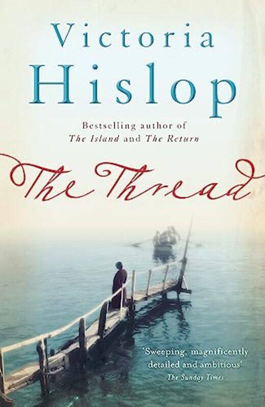 

The Thread by Victoria Hislop-Paperback