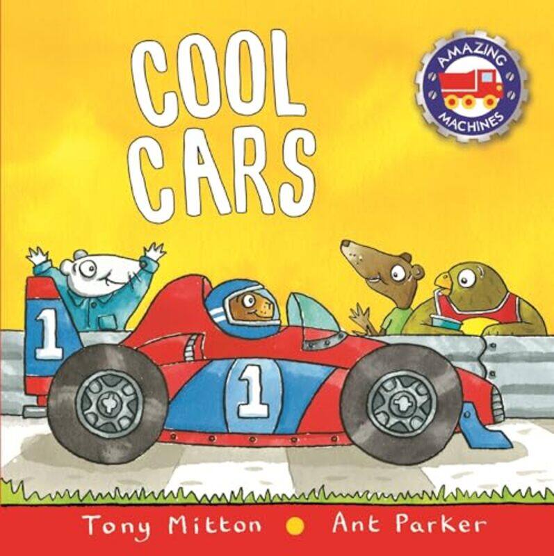 

Amazing Machines Cool Cars by Tony - Paperback