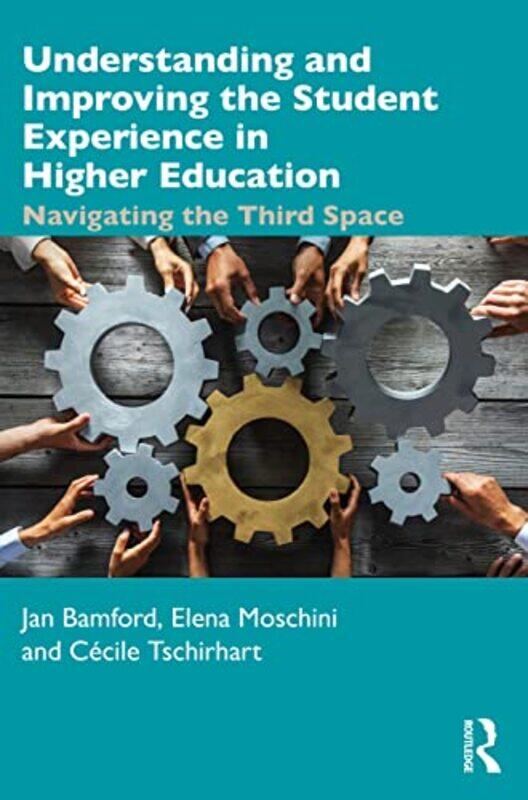 

Understanding and Improving the Student Experience in Higher Education by Ali Rahim-Paperback