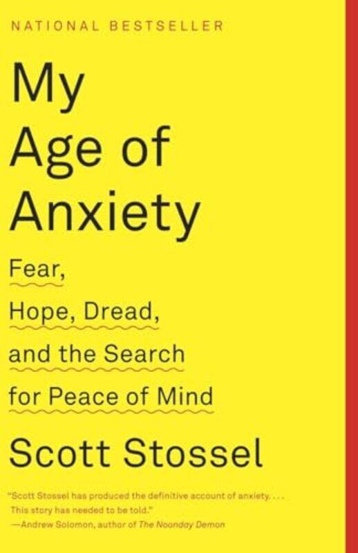 

My Age Of Anxiety By Stossel Scott - Paperback